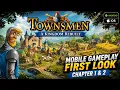 Townsmen - A Kingdom Rebuilt Beginners Tutorial Chapter 1 2 Mobile Gameplay First Look