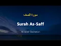 Lagu Surah As-Saff - Ali Jaber (With English Translation)