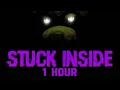 Download Lagu STUCK INSIDE (CG5 REMIX)- FNAF MUSIC VIDEO | 1 HOUR
