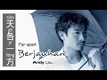 Download Lagu 天各一方 - Tian Ge Yi Fang - Andy Lau ( 刘德华) - Chinese Song - Cantonese Song - Lagu Mandarin