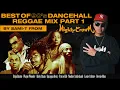 Download Lagu BEST OF 90s DANCEHALL/REGGAE MIX #1 by SAMI-T from MIGHTY CROWN
