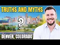 Living in Denver Colorado What they Don t Tell You