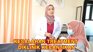 Download KESALAHAN TREATMENT DI KLINIK KECANTIKAN!! MP3