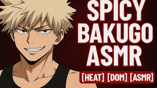  ua dorm ac broke spicy bakugo x listener asmr 
