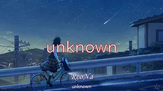 Download 「unknown」 - ReoNa【中日字幕】 MP3