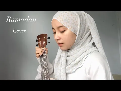 Download MP3 Ramadan - Maher Zain | Cover by Dinda