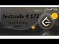 LeetCode 172 Factorial Trailing Zeroes Algorithm Code Explained