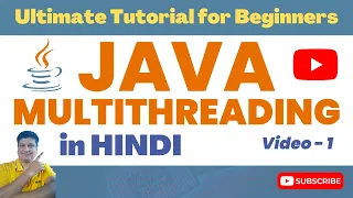 Learn Java Multithreading in HINDI Java Multithreading Tutorial in Hindi for Beginners