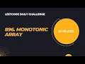 Solving Leetcode Daily Challenge 896 Monotonic Array