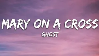 ghost mary on a cross lyrics 