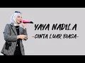 Download Lagu Yaya Nadila - Cinta Luar Biasa Lirik Lagu Indonesia