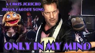 Only In My Mind A Chris Jericho AEW Parody 