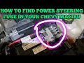 Chevrolet Malibu Power steering Stop Working how to find the fuse