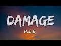 H.E.R. - Damage (Lyrics)