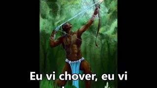 Download Oxossi, eu vi chover , eu vi relampiar ..... MP3