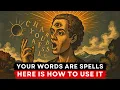 Change Your Life Using Words Like Spells use with caution