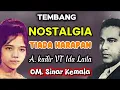 Lagu ''TIADA HARAPAN'' SENANDUNG NOSTALGIA- A.KADIR VT IDA LAILA- OM-SINAR KEMALA- PIMP. A.KADIR.