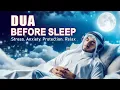 Download Lagu Dua Before Sleep | The Ultimate Dua for a Peaceful Night's Sleep \u0026 Safety | Habibullah TV