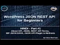 Wordpress JSON REST API Tutorial for beginners in HINDI Introduction WP JSON JSON API call
