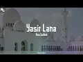 Download Lagu Risa Solihah - Yasir Lana (Lirik) 'buka hati kami untuk membaca al quran'