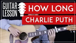 Download How Long Guitar Tutorial - Charlie Puth Guitar Lesson 🎸 |Chords + TAB + Guitar Cover| MP3