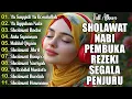 Download Lagu KUMPULAN SHOLAWAT NABI PENGUNDANG REZEKI TERBARU 2025 | Sholawat Jibril, Sholawat Busyro, Nariyah