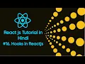 Hooks in Reactjs 16 How to use hooks in reactjs React js Hindi Tutorial Reactjs for beginners