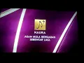 Lagu Pembukaan siaran #NauraHD