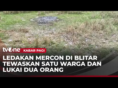 Tragedi Ledakan Mercon di Blitar Tewaskan Satu Orang