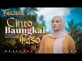 Download Lagu Fauzana - Cinto Baungkai Paso ( Official Music Video )