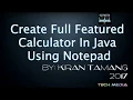 How to Create Calculator in Java Create Calculator Using Notepad part-1