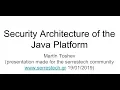 Security Architecture Of The Java Platform by MartinToshev