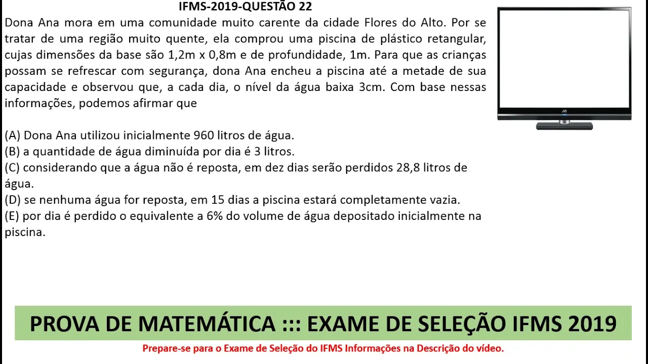 Volume e Unidades de Medida #IFMS 2019 Q22 Prova de Matemática Exame de Seleção