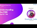 Understanding the CNN Day-2 Decipher Deep Learning