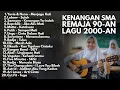 Lagu LAGU POP INDONESIA 2000-AN AKUSTIK HITS UNTUK NGOPI \u0026 KERJA | Playlist Full Album Kenangan Masa SMA