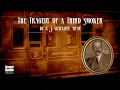Lagu The Tragedy of a Third Smoker | C. J. Cutcliffe Hyne | A Bitesized Audiobook