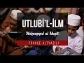 Lagu Utlu bil İlm - Muhammad al Muqit | Arapça Neşid [Türkçe Altyazılı]