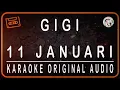 Download Lagu GIGI - 11 JANUARI - KARAOKE ORIGINAL AUDIO