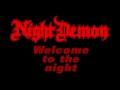 NIGHT DEMON - Welcome To The Night