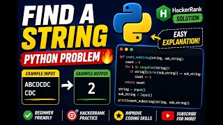 Find a String in Python HackerRank Solution Explained Beginner Friendly