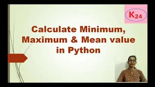 Program for find Minimum element Maximum element Mean value in a list