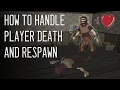 How To Handle Player Death and Respawn - Combat in VR Unity E04