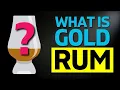 What is GOLD Rum A BASIC BEGINNERS Guide