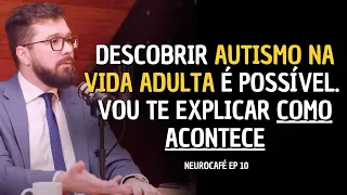 Neurociência e o Autismo em Adultos - Neurocafé PodCast EP10