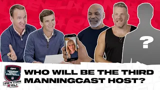 Peyton Eli Search for the Third ManningCast Host