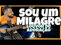 Download Lagu Sou um Milagre - Voz da Verdade (Aula de Violão Simplificado)