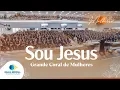Download Lagu Sou Jesus | Grande Coral de Mulheres | 23º Congresso de Mulheres da IEADPE