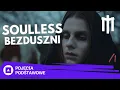 Download Lagu Bezduszni - Soulless - Czym są? Korzenie Pojęcia