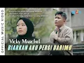 Lagu Vicky Marchel - Biarkan Aku Pergi Darimu (Official Music Video)