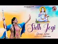Download Lagu NEW BABA BALAK NATH BHAJAN !! SIDH JOGI 2024!! DONEY RANA SUSHIL GOGI D\u0026G PRODUCTIONS
